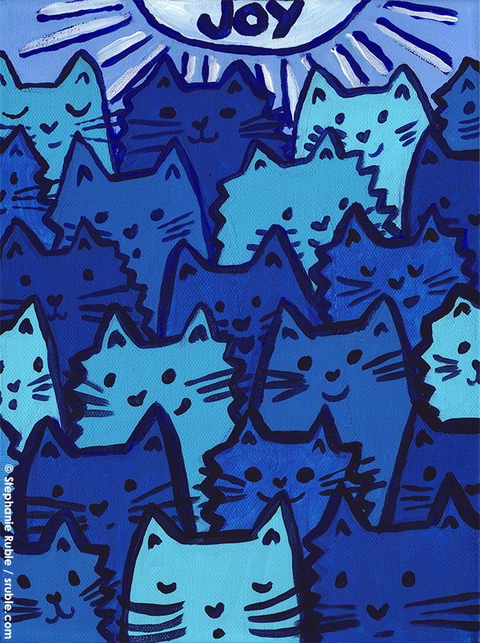 painting of a crowd of cats in different shades of blue with different expressions, under a big white sun with blue and white lines radiating toward the cats. "JOY" is painted in the middle of the sun.